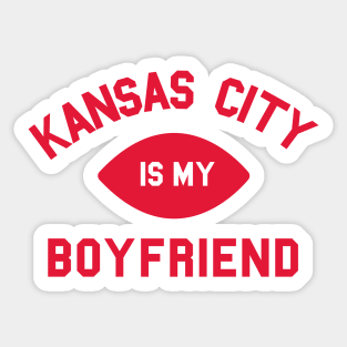 Kansas City is My Boyfriend II Sticker